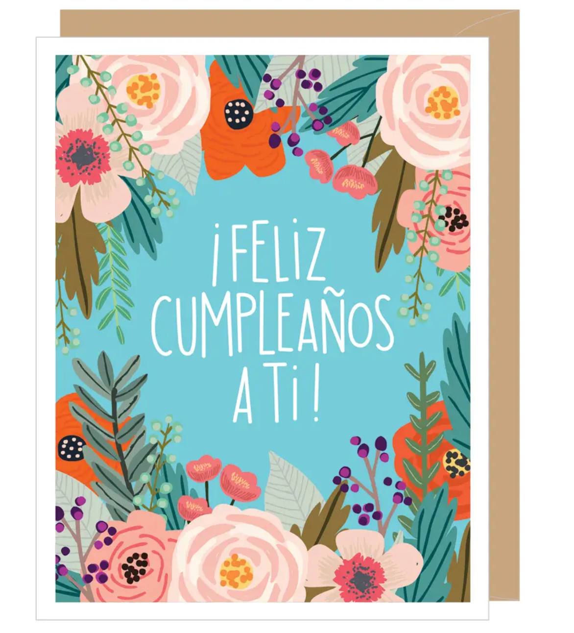 Feliz Cumpleanos A Ti Card